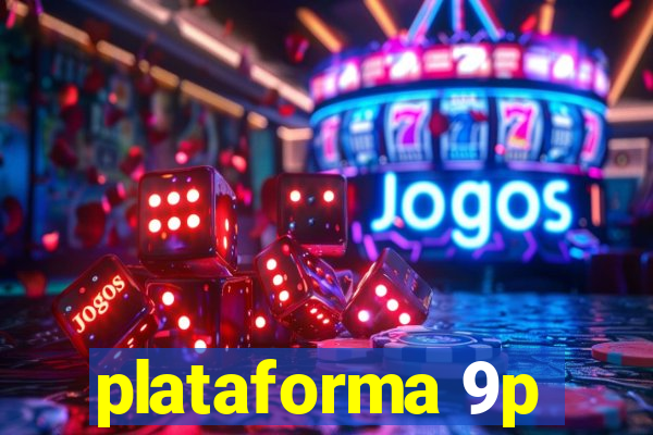 plataforma 9p