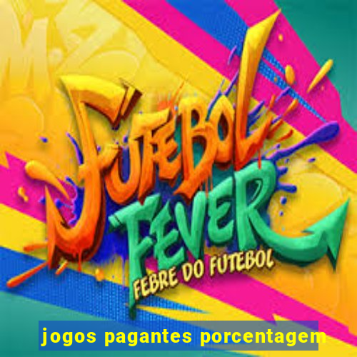 jogos pagantes porcentagem