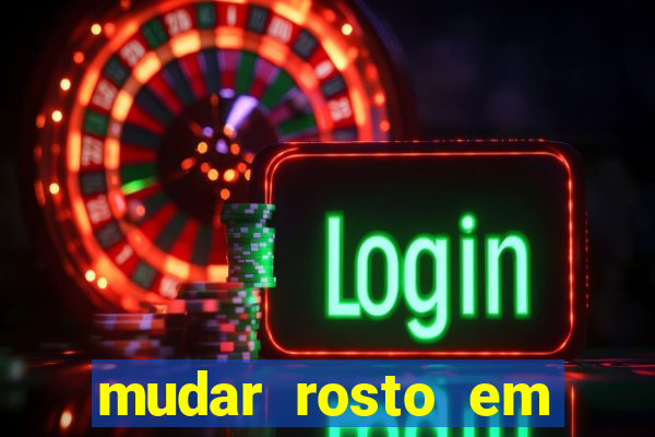 mudar rosto em fotos online