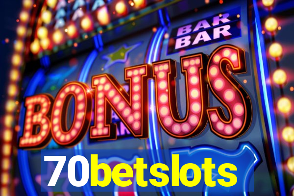 70betslots