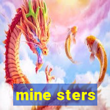 mine sters