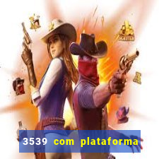 3539 com plataforma de jogos