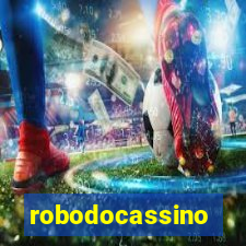 robodocassino