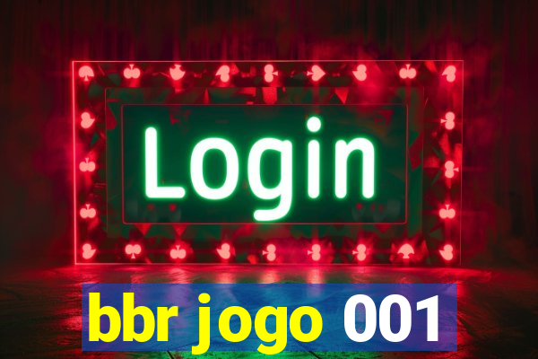 bbr jogo 001