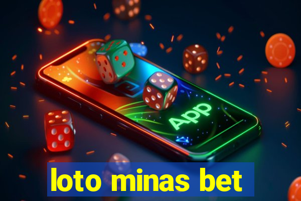 loto minas bet