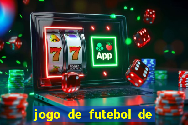 jogo de futebol de montar seu time