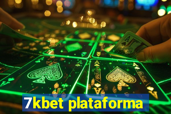 7kbet plataforma