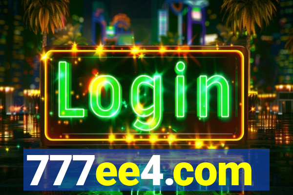 777ee4.com