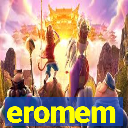 eromem