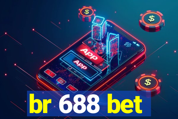 br 688 bet