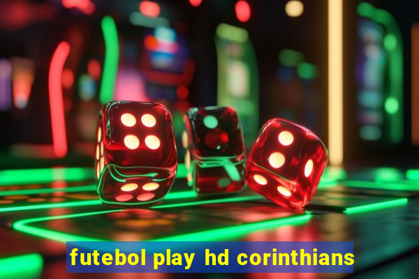 futebol play hd corinthians