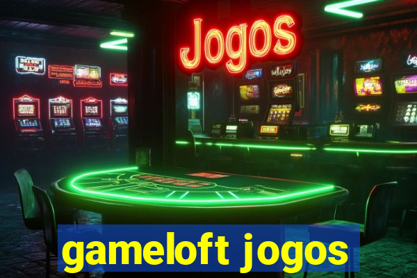 gameloft jogos