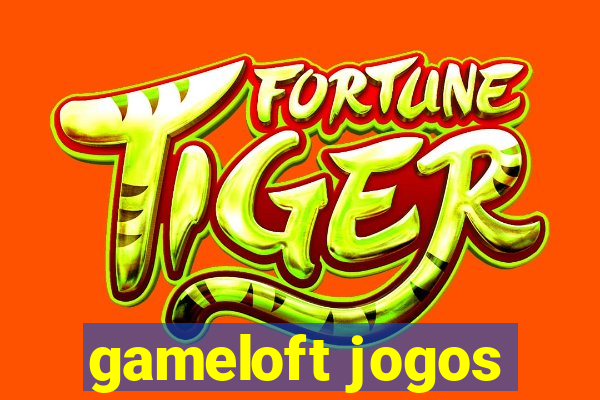 gameloft jogos