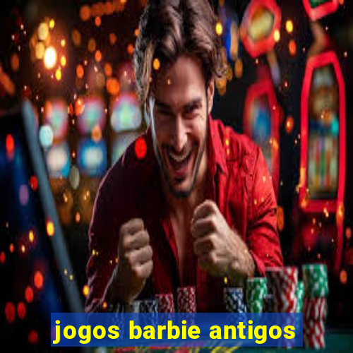 jogos barbie antigos