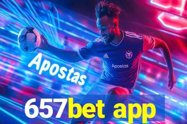 657bet app