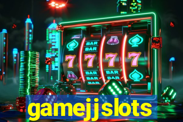 gamejjslots