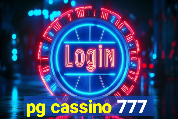 pg cassino 777