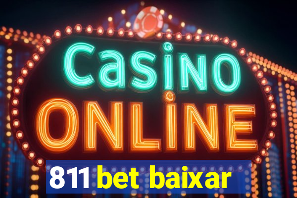 811 bet baixar