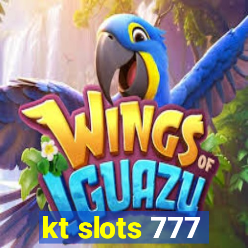 kt slots 777