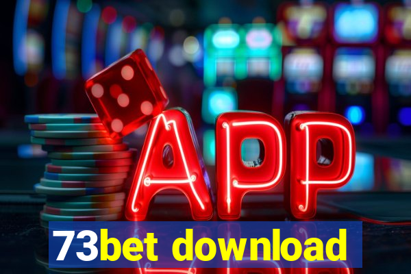 73bet download