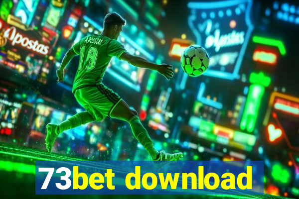 73bet download