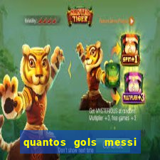 quantos gols messi tem na carreira