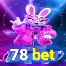 78 bet