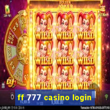 ff 777 casino login