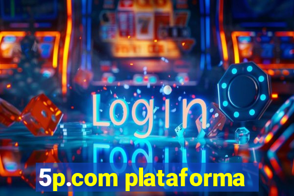 5p.com plataforma