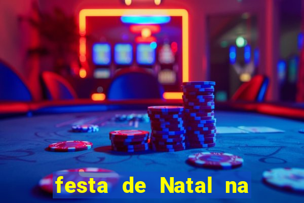 festa de Natal na escola temas