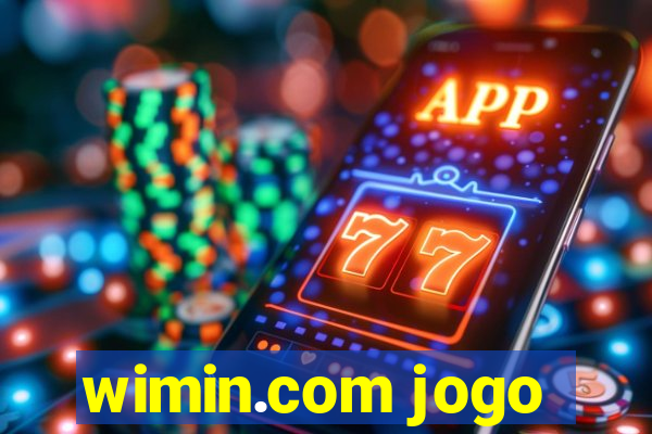 wimin.com jogo