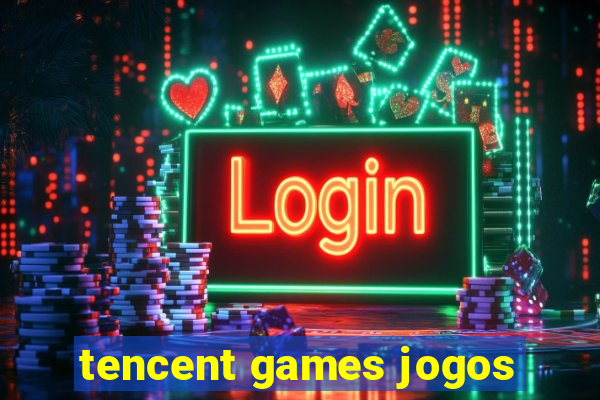 tencent games jogos