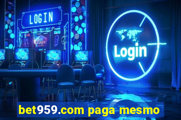 bet959.com paga mesmo