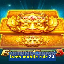 lords mobile rule 34