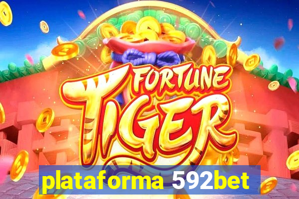 plataforma 592bet