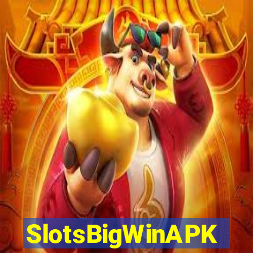 SlotsBigWinAPK