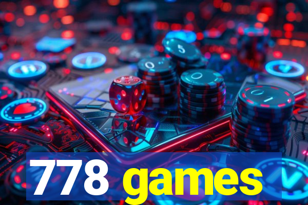 778 games