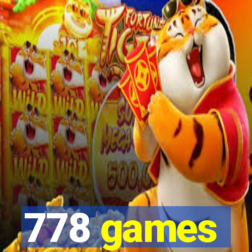 778 games