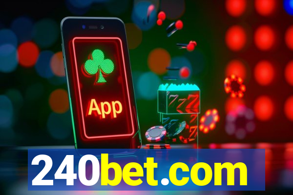 240bet.com