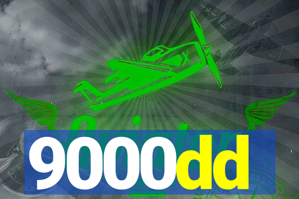 9000dd