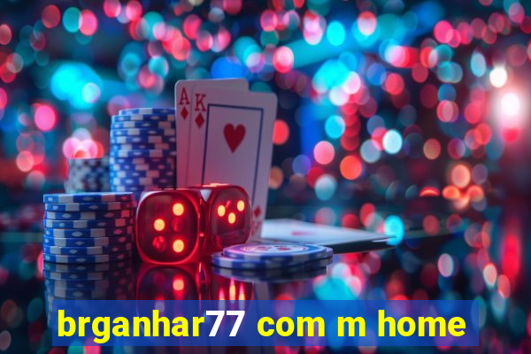 brganhar77 com m home