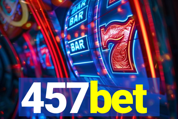 457bet