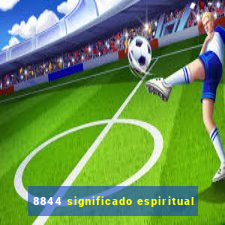 8844 significado espiritual