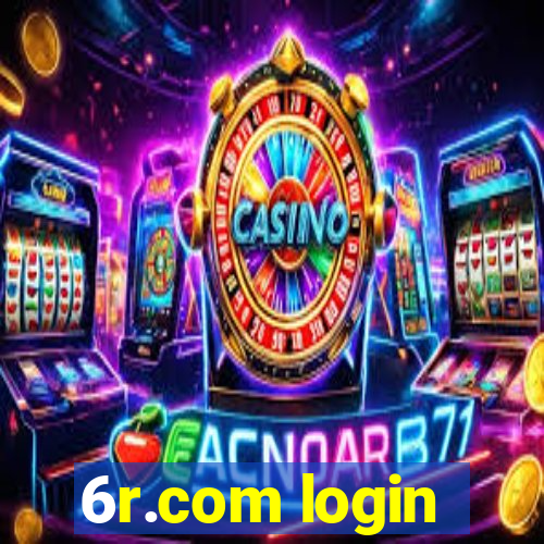 6r.com login