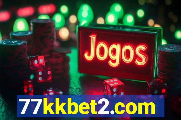 77kkbet2.com