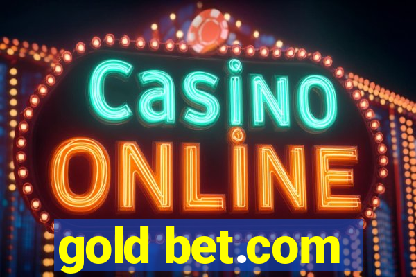 gold bet.com