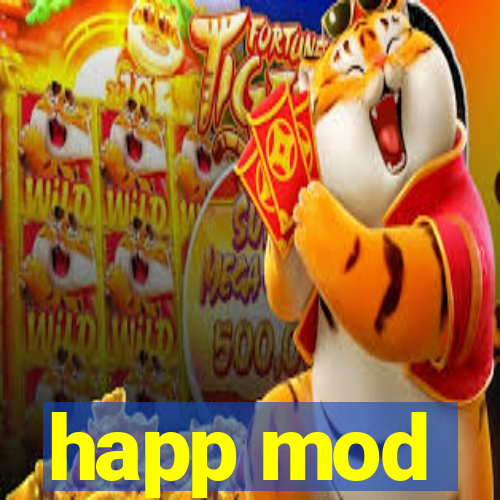 happ mod