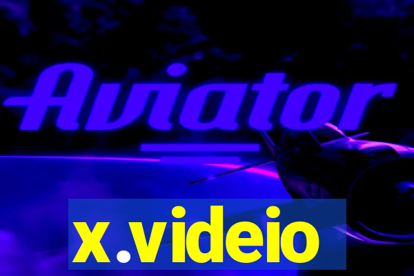 x.videio