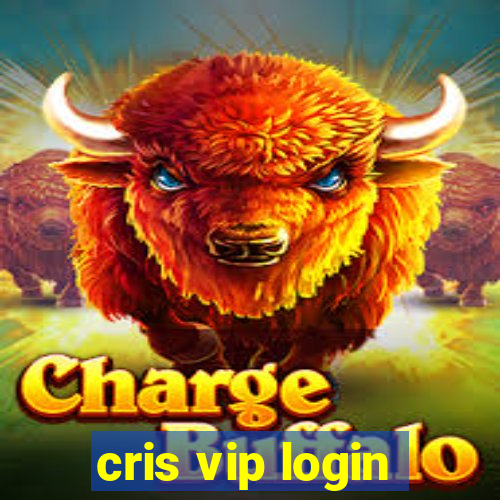 cris vip login