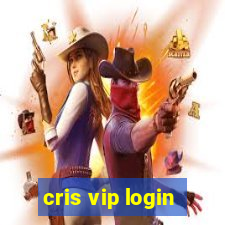 cris vip login